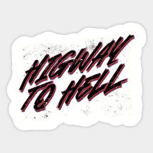 Highway to Hell Sticker